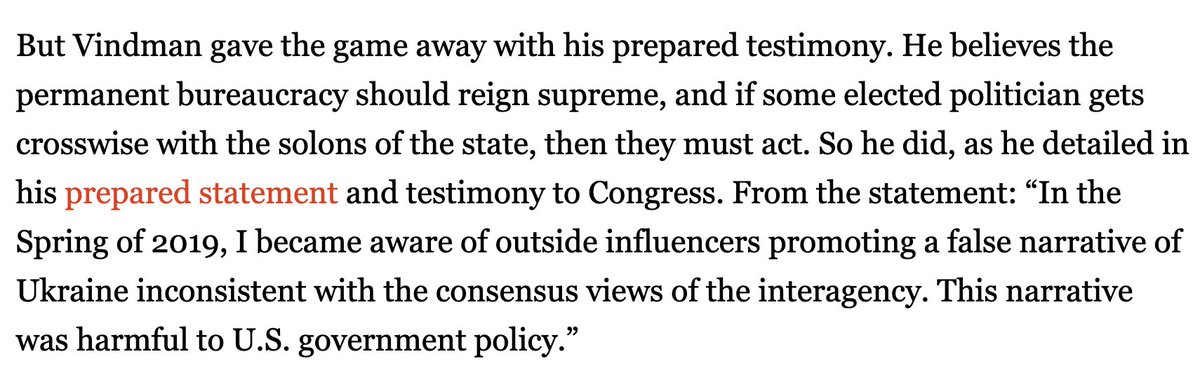 There is also a cohort in the permanent bureaucracyIf that term is more acceptableWho believe their judgment trumps politicians & should not be ignored or as Vindman did they will undermine the policies they dislikeHe openly stated this mult times & acted on his disagreement