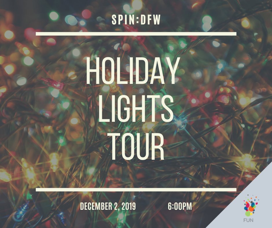 Hey #SPINDFW! Start the holiday season early with friends at our 3rd Annual Holiday Lights Tour! 
December 2, 2019 at 6:00 PM  

Thank you to <a href="/FGFcatering/">Food Glorious Food</a>, Premier Transportation Services and @ACCESSdmc  for sponsoring this fun event!

Register today!

bit.ly/2NM4mtr