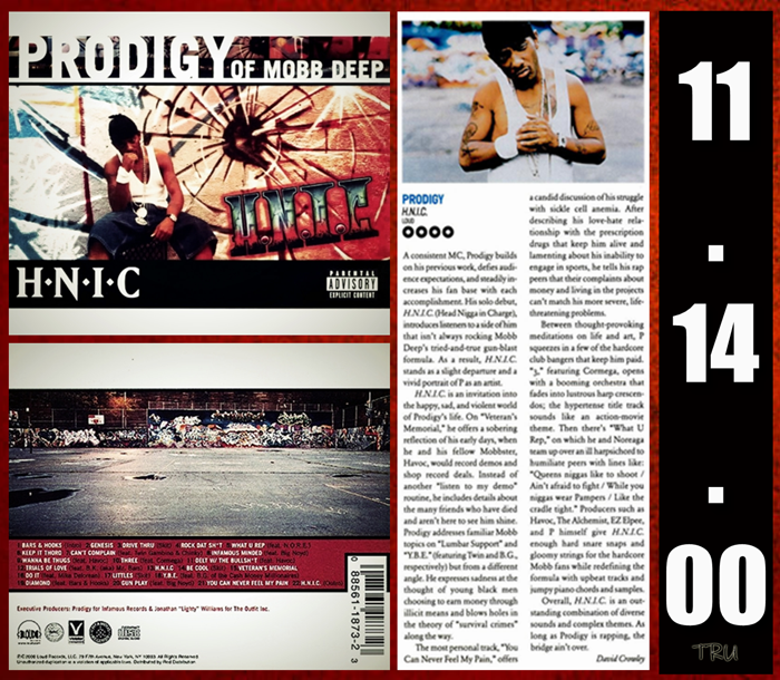 FrankTru1's tweet photo. 11.14.00 #Prodigy RIP 💥 dropped his first solo project #HNIC 👊 #Loud #Violator 💥#Genisis #RockDatShit 👊#WhatYouRep #KeepItThoro 💥 #HipHop #Queensbridge ✊ https://t.co/OKmN1RFcpP
