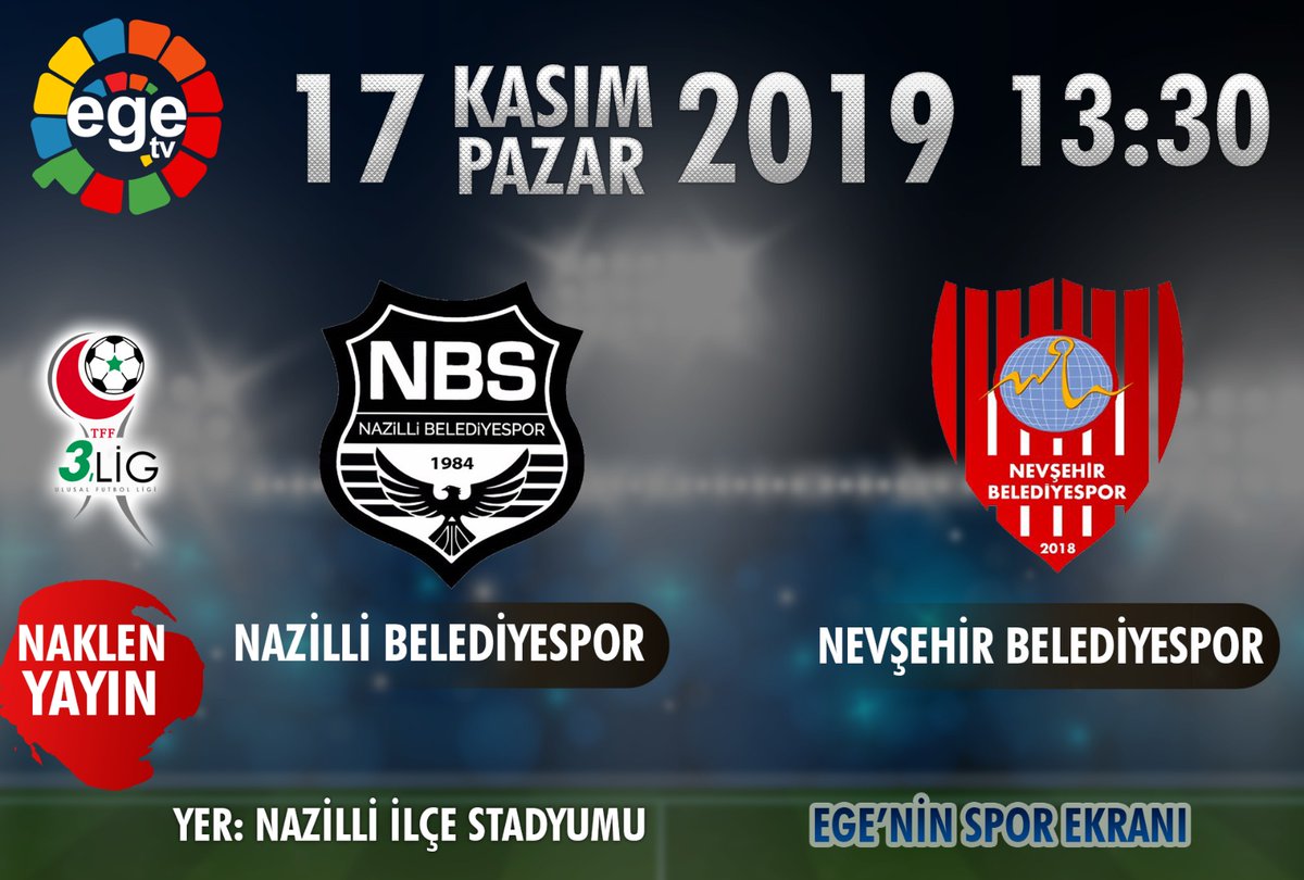 🎥 📡#NAKLENYAYIN 
⚽ #NAZİLLİSPOR 🆚 #NEVŞEHİRBELEDİYESPOR  
🗓️ 17.11.2019 Pazar  
⏰ 13.30
@Tff3_Lig 
Bölgenin tek televizyonu #Egetv

@adem_erdagi @NBSresmi @nazillisporumuz @nazillispororg1 @nazillisayfasi @nevsehir_bel @NevsehirBldSpor @SporAkisi @NigdeTff