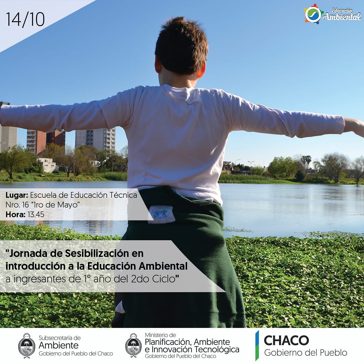 La #EducacionnAmbiental es una herramienta fundamental no solo para el sistema formal sino para llevarla a la practica a largo de nuestras vidas, por eso estaremos en la "E.E.T. N° 16 1° de Mayo" dando una Jornada a las 13.45 hs
#AmbienteSomosTodos
#SomosAmbiente
#CambioClimático