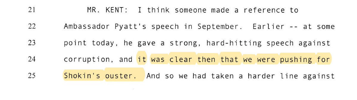 George Kent said that Amb. Pyatt made a speech in Sept. 2015  and that it was clear the U.S. was "pushing for Shokin's ouster."Transcript of Pyatt's speech says the U.S. wanted to work with Shokin in the fight against corruption.Speech:  https://web.archive.org/web/20150926092251/http://ukraine.usembassy.gov/statements/ambpyatt-odesa-finforum-09242015.html