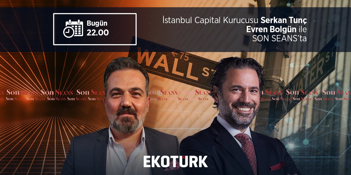 Ekoturktv's tweet photo. İstanbul Capital Kurucusu Serkan Tunç (@sstuncss), Son Seans'a konuk oluyor. Evren Bolgün (@ebolgun)'ün moderatörlüğünde Son Seans bugün 22.00'de Ekotürk'te! @ekosonseans https://t.co/fyfaty6Rrs