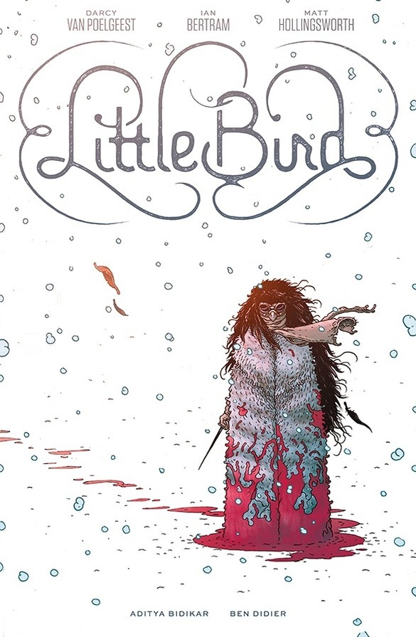Image Comics (@imagecomics) on Twitter photo "Hope Exists: @DVPdirect and #IanBertram Discuss their Image Comics series LITTLE BIRD, now available in a beautiful hardcover edition," via <a href="/BNBuzz/">Barnes & Noble</a> <a href="/BNSciFi/">B&N Sci-Fi & Fantasy</a> barnesandnoble.com/blog/sci-fi-fa… "Hope Exists: @DVPdirect and #IanBertram Discuss their Image Comics series LITTLE BIRD, now available in a beautiful hardcover edition," via <a href="/BNBuzz/">Barnes & Noble</a> <a href="/BNSciFi/">B&N Sci-Fi & Fantasy</a> barnesandnoble.com/blog/sci-fi-fa…