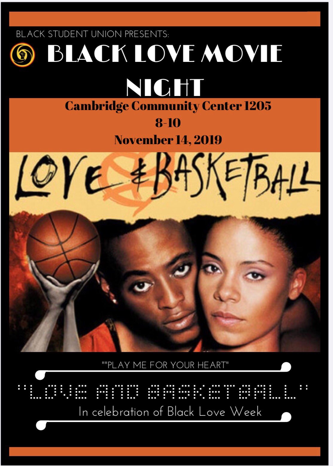 Bsu Freshmen 19 It S Black Love Week And It Is Only Right We Watch The Legendary And Classic Love Amp Basketball Come Out Today November 14 To Cambridge Community Center