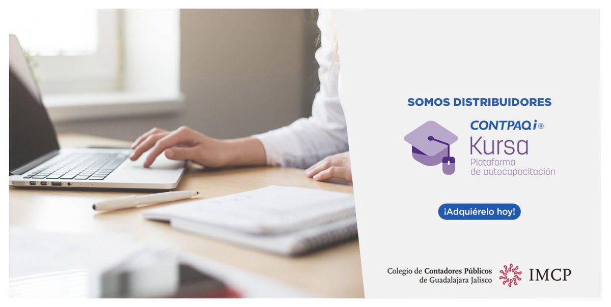 CCPGuadalajara's tweet photo. En el #CCPG somos distribuidores de #KURSA, una plataforma de autocapacitación, en la que aprenderás sobre temas fiscales y sistemas CONTPAQi®. ¡Aprueba el examen y obtén 3 meses de certificación! https://t.co/P5yX8q8LBK