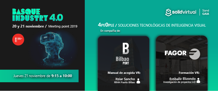 solidvirtual's tweet image. Los días 20 y 21 de noviembre estaremos en #basqueindustry40 (BEC) @grupospri en el stand de @ClusterGaia para presentar #4Pe0ple. 

Además lo explicaremos a fondo de la mano de nuestros clientes @bilbaoport y @FagorIndustrial  el 21/11 de 09:15 a 10:00. 

No os lo podéis perder!