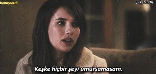 "Keşke hiçbir şeyi umursamasam.." (Palo Alto)