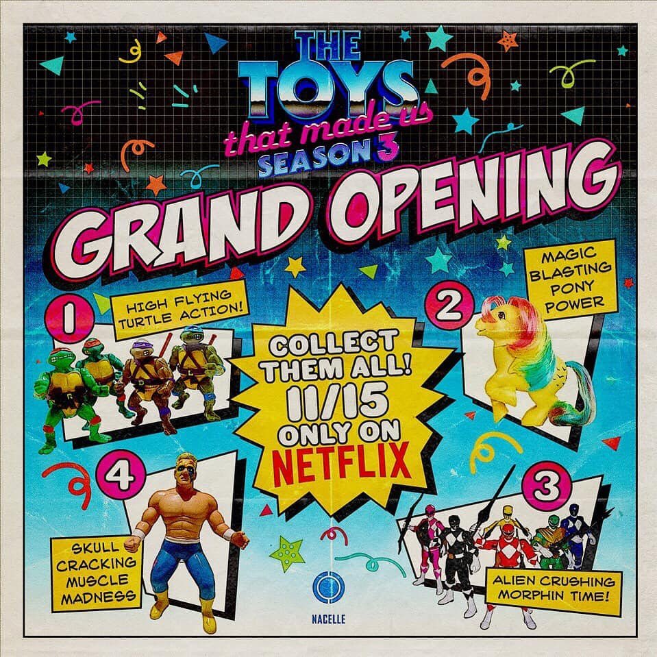 recently__added's tweet image. Nov 15. The Toys That Made Us. Season 3. The true, always batshit, stories about the toys we grew up with. This season covers the turtles, the rangers, the ponies and more. Don’t sleep on this show that’s low key one of the best on Netflix. 
.
.
#netflix #thetoysthatmadeus
