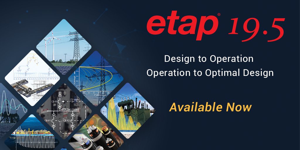 ETAPsoftware's tweet photo. ETAP 19.5 is Available Now! Voltage Stability, Grid Code Compliance, Zone Selective Interlock,.. and many more new Features &amp; Capabilities:
https://t.co/1px8GcTpib
#etapSoftware #powersystemsoftware https://t.co/PpqI9E1nAg