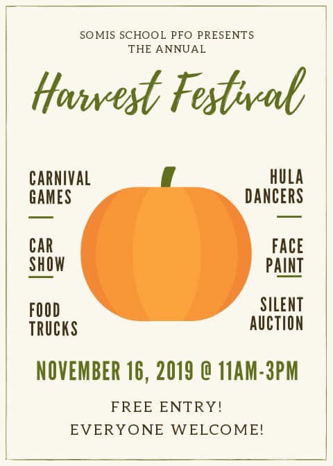 Somis School Harvest Festival is only 2 days away! See you all here for a fun day of games, tractor rides, car show, silent auctions, yummy food, and more! Free entrance!