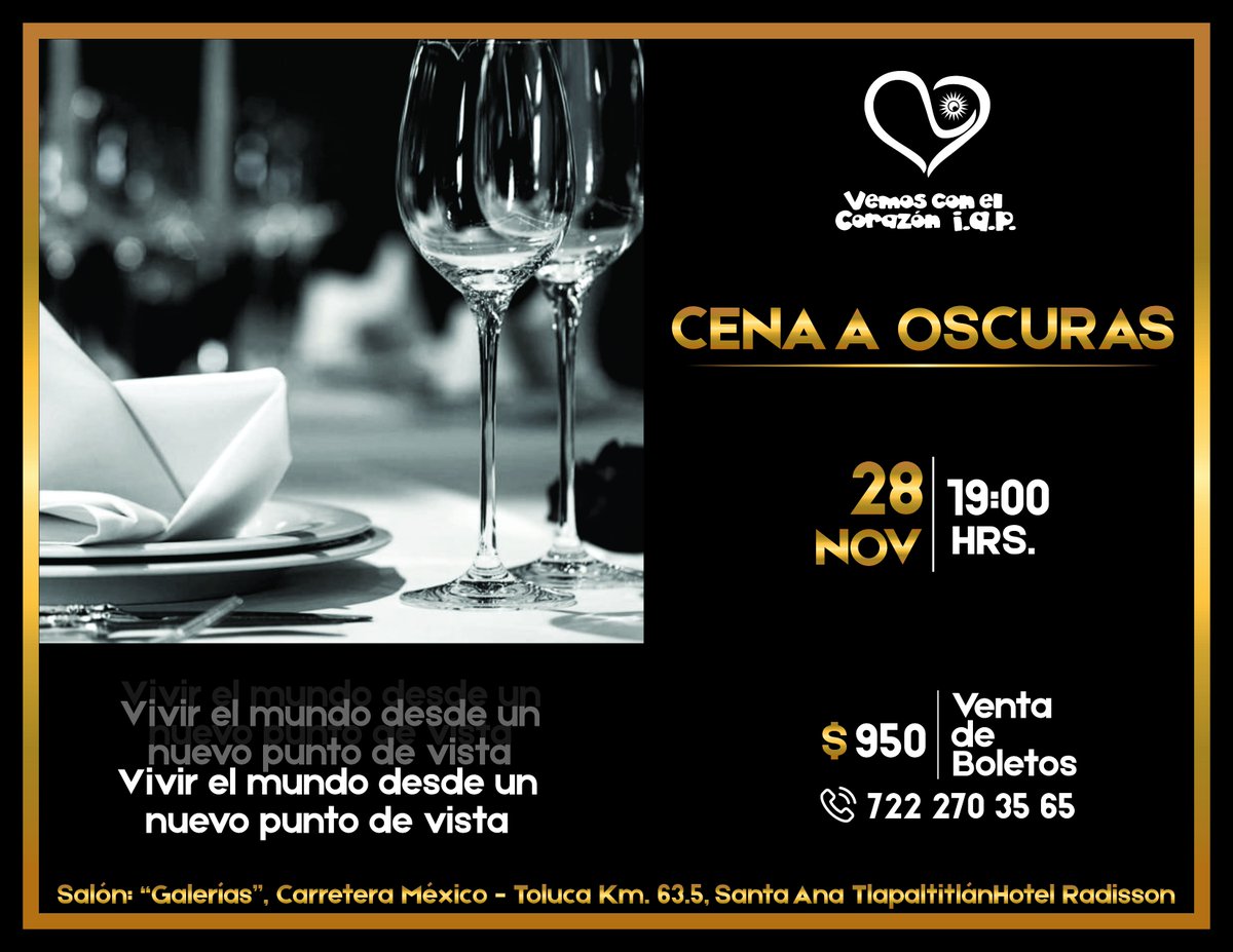 #Vive el mundo desde un nuevo punto de vista, asiste a la #CenaAOscuras este 28 de Noviembre a las 19:00 hr. en el #HotelRadissonToluca, no te lo puedes perder, registro forms.gle/x4crkihPYj19Vs… <a href="/TolucalaBellaCd/">TOLUCA</a>  <a href="/JAP_EdoMex/">Junta de Asistencia Privada del Estado de México</a>