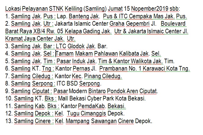 06.42 Lokasi Pelayanan STNK Keliling (Samling) Jumat 15 Nopember2019 sbb: