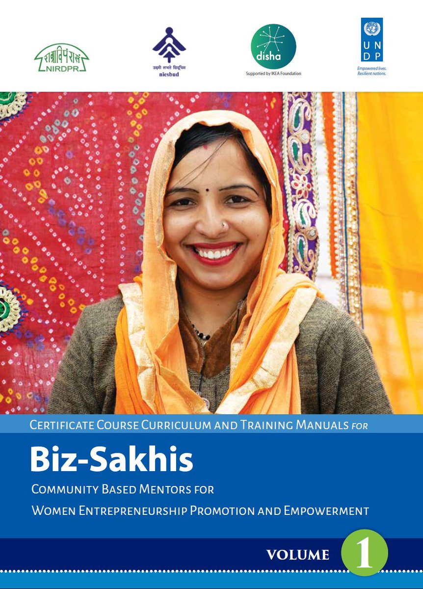 #BizSakhi Curriculum & #trainingmaterials for certifying #BusinessSakhis as Community Mentors for #entrepreneurship promotion among women. The curriculum as been jointly developed by @UNDP_India, #TISS, @NIESBUDNOIDA & @NIRDPR_India.

Read online- undp.org/content/dam/in…