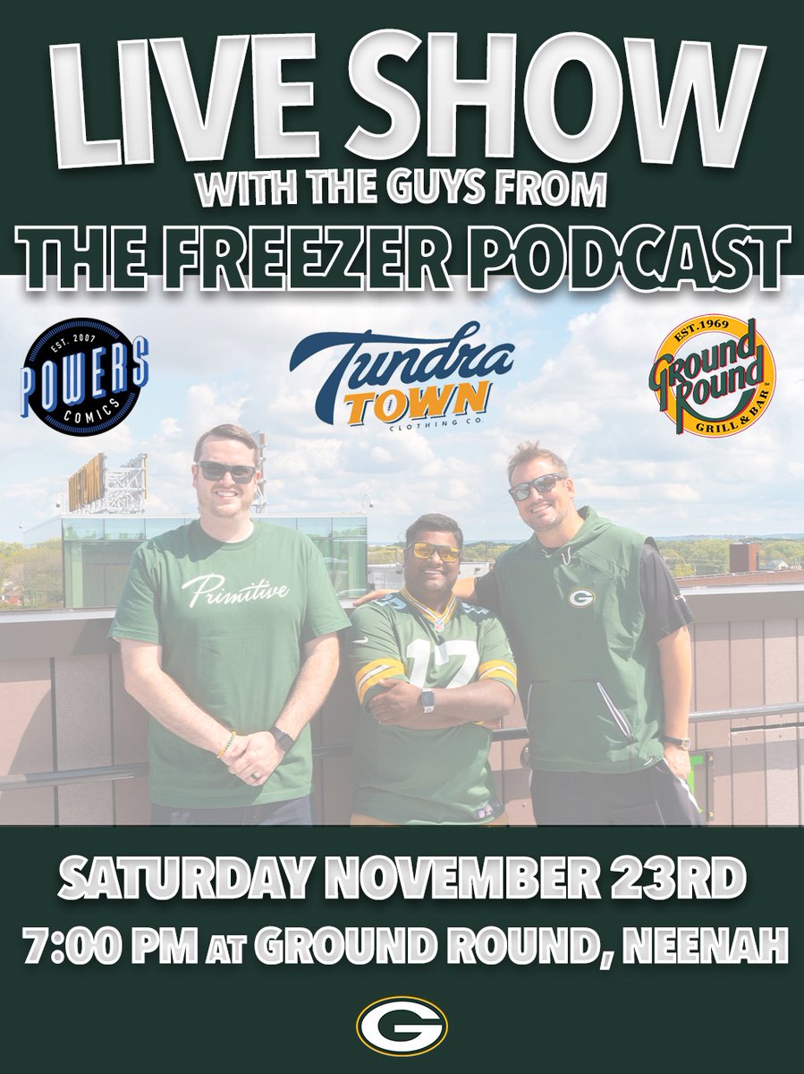 Excited to Announce our 1st Live Show at the @G_RoundNeenah with help from our sponsors @powerscomics & @TundraTownGB - Make sure you set the date and come out to talk Football, have some delicious Food & Drinks & get pumped for the NFC Showdown with the Niners! #GoPackGo