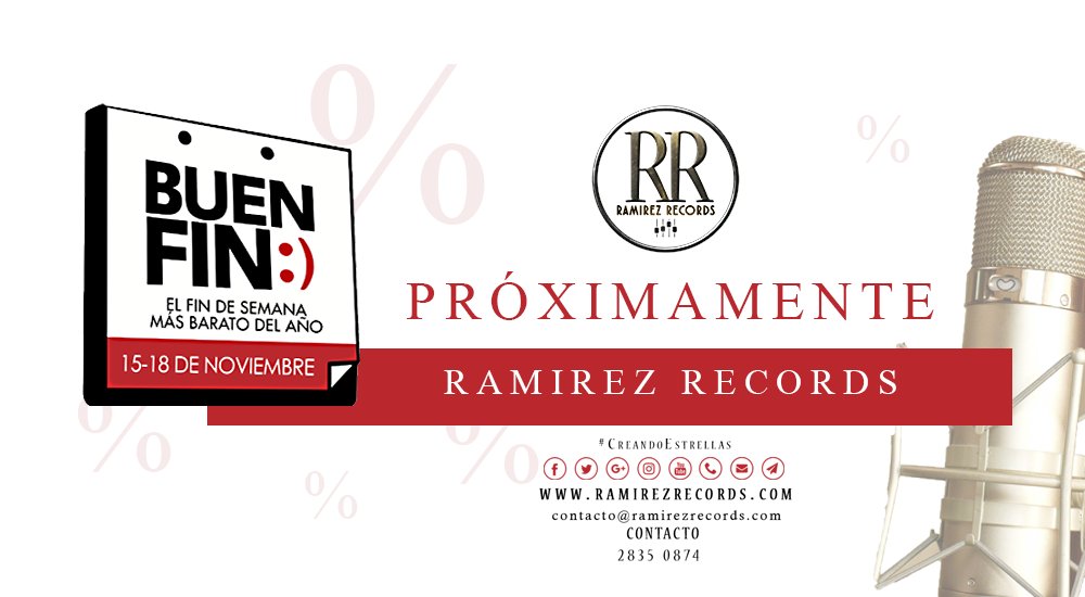 RamirezRecMex's tweet photo. Mañana inicia el #BuenFin2019 en RamirezRecords , tendremos grandes ofertas  que no puedes dejar pasar! APROVECHA! ⚠️🔥 https://t.co/ETlrBcYi4x