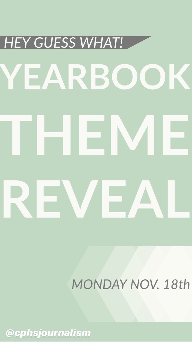 This Monday we will be announcing our yearbook theme for the 19-20 yearbook!