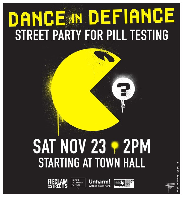 TimJPowell's tweet photo. DANCE IN DEFIANCE - STREET PARTY FOR PILL TESTING
SYDNEY TOWN HALL, NOVEMBER 23 FROM 2PM
Come prove that Sydney still knows how to have a good time with a good ol' protest party
Hosted by @ssdp_australia @RTS_Sydney @KeepSydneyOpen and @Unharmdotorg
https://t.co/8CqTiBhHP6 https://t.co/sNytFAmMtD