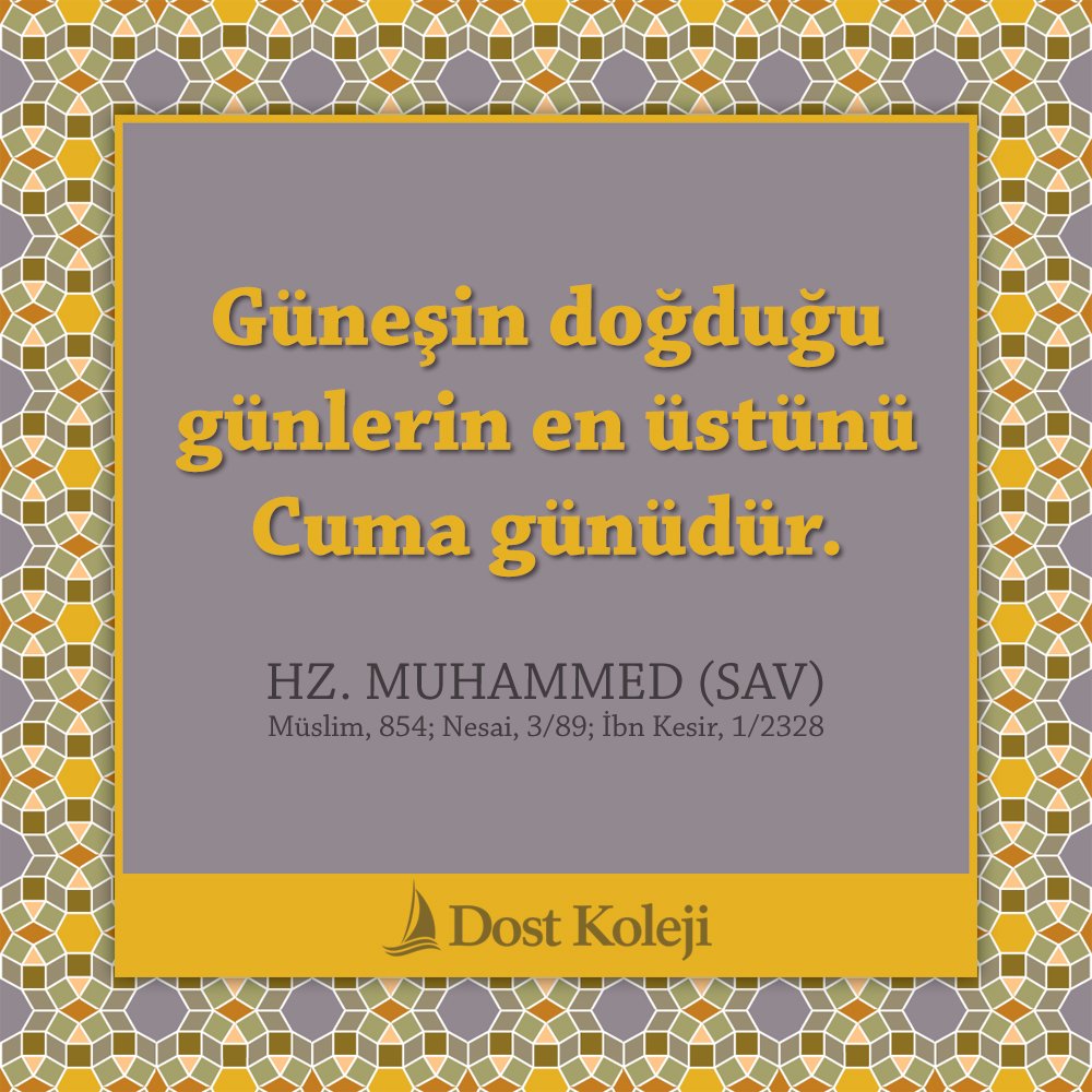 DostKoleji's tweet photo. #HayırlıCumalar https://t.co/yxjP0U2B37