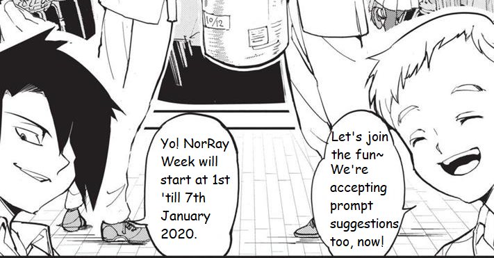 Hi guys! This account is dedicated for the pairing Norman x Ray a.k.a #NorRay from #ThePromisedNeverland!
NorRay Week event will be hosted at 1st-7th January 2020. More details coming soon.
We're currently accepting prompt suggestions, so feel free to send away!

#norrayweek2020