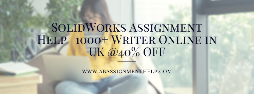 abassignmenthel's tweet photo. SolidWorks Assignment Help | 1000+ Writer Online in UK @40% OFF
#SolidWorksAssignmentHelp
Visit Us:- https://t.co/DkS3kFMhvV https://t.co/d5ZyP6yMIY