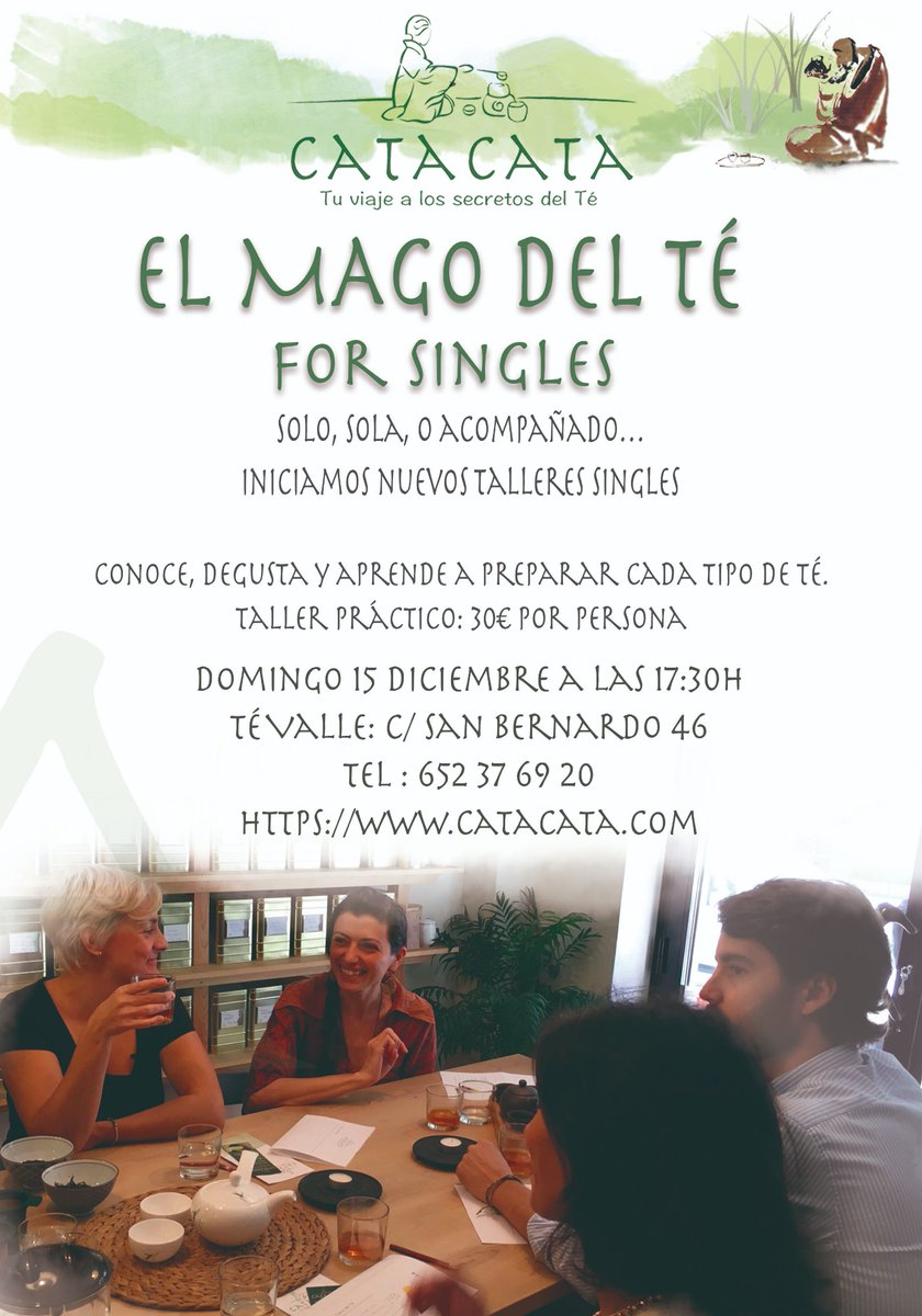 CataCata_com's tweet photo. "El Mago del Té for singles". DOMINGO 15 DICIEMBRE, 17´30h. 
Descubre los secretos del té. Taller para que puedas inscribirte individualmente. 
https://t.co/Jyu6fr63EB
Apuntaté! https://t.co/x1hYOR6Wgy