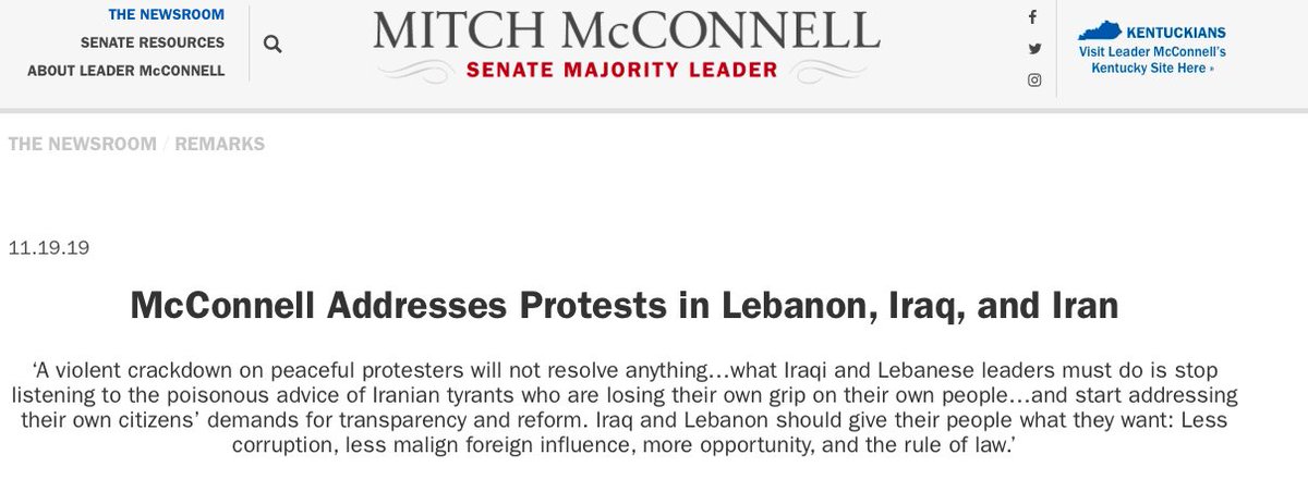 1- Bipartisan supports for  #IranProtests and  #Internet4Iran Senate Majority leader  @senatemajldr : "Tens of thousands of Iranian people themselves are raising their voices in righteous anger at what has become of their living conditions and their country"  https://republicanleader.senate.gov/newsroom/remarks/mcconnell-addresses-protests-in-lebanon-iraq-and-iran