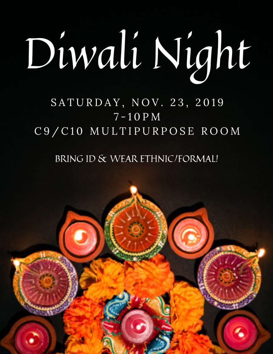 UCSCISA's tweet image. DIWALI NIGHT IS HAPPENING THIS SATURDAY AKA TOMORROW! Come out to one of most hype events on campus :) There'll be free food, performances, and lots of dancing. Be sure to wear ethnic/formal clothes, bring your student ID, and do not bring bags.