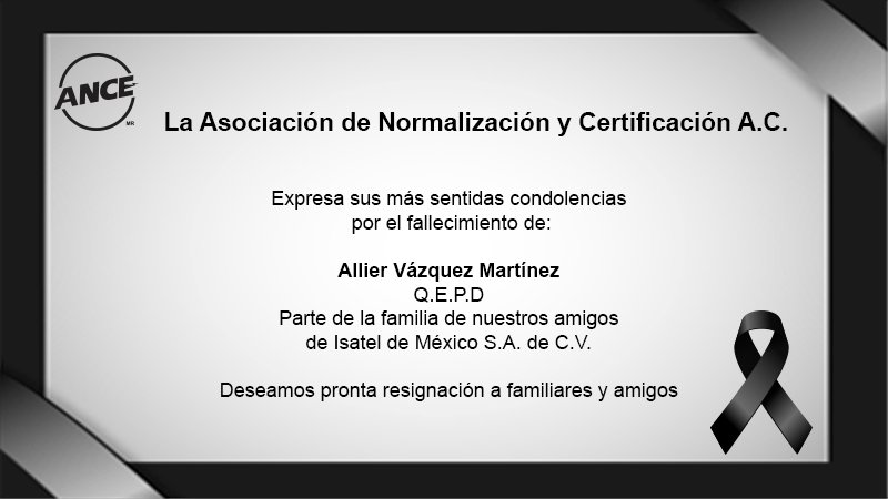 ANCE_MX's tweet photo. ANCE envía sus más sinceras condolencias a nuestros amigos de #ISATEL de México.

Deseamos pronta resignación. https://t.co/XWMY2beUzr