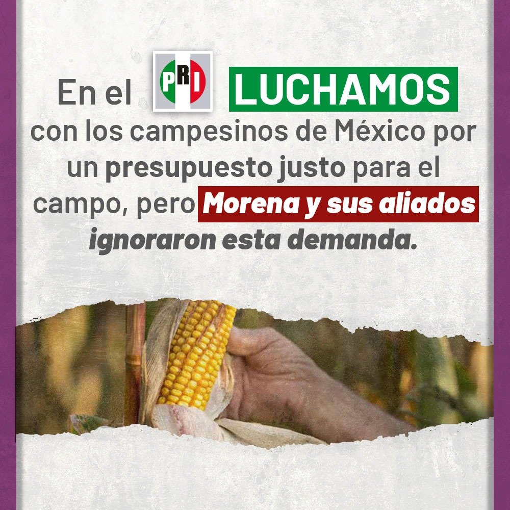 PRI_Nacional's tweet photo. #ElPresupuestoTraiciona a las y los campesinos de México, quitando recursos a programas para incentivar la producción.
Morena y sus aliados le fallaron a este tan importante sector. https://t.co/nBfqNVyy9u