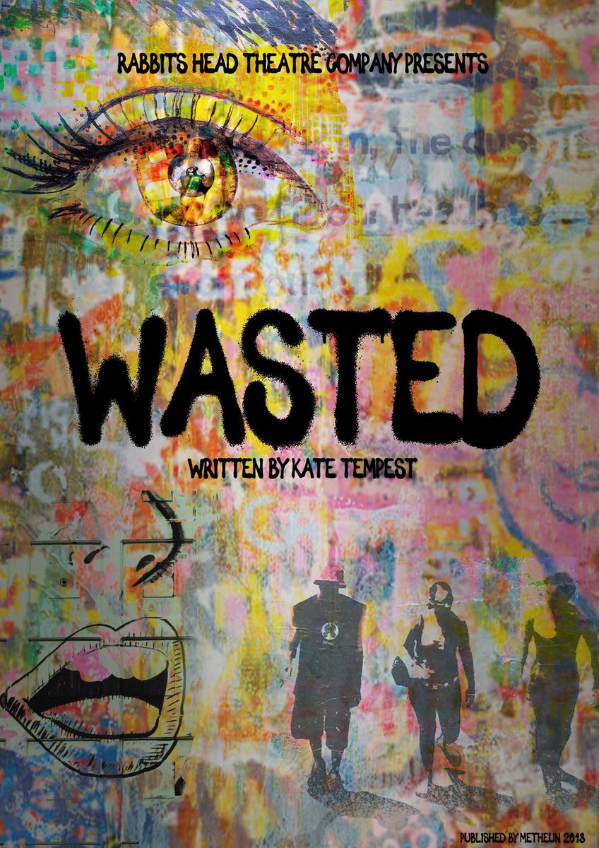 LostPagesTC's tweet image. AND ONTO THE NEXT ONE! We’re super excited that our next production will be @katetempest’s beautiful play ‘Wasted’. Head over to our Facebook to read more. Audition info coming soon! @TheatreWarwick Thanks to Lauren Baulch for the fab poster design!! facebook.com/RabbitsHeadTC/