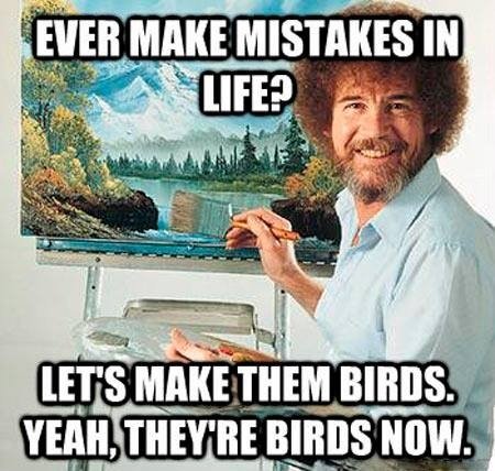 Mistakes? Nah. The sky is full of birds!
#FridayMorning #FridayFeeling #FridayThoughts