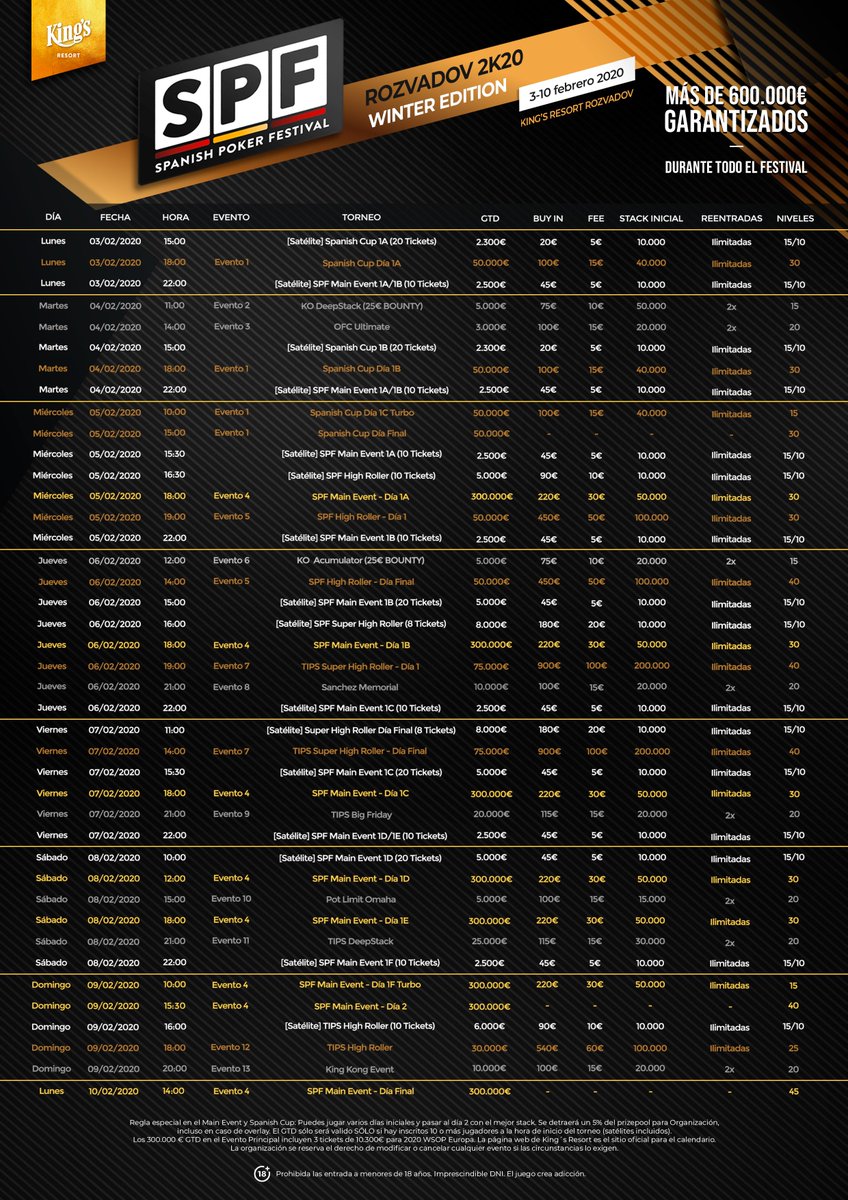 ‼️Calendario completo del #SPFRozvadov 2k20 Winter Edition‼️ 

📍 <a href="/PokerroomKings/">King's Resort</a> Rozvadov 🇨🇿
📆 3-10 febrero 2020
🗓️ 8 días
🎟️ 13 torneos 
💰 +600.000€ GTD
🆕 250€ Main Event con 300k€ GTD 
🛌 Packs hotel con 🚍 y 🍝 GRATIS
🤑 2 HR (500€-600€) y 1 SHR (1k€)

¡Os esperamos!