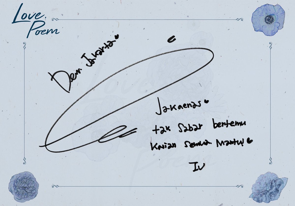 Here are special gift for Jakaenas~ A sweat handwritten message specially prepared by IU

Join 2019 IU Tour Concert &lt;LOVE,POEM&gt; in Jakarta on 28-29 Des’19 7PM at Tennis Indoor Senayan

Don’t forget to grab your tickets on 27 Nov’19 2PM at traveloka.com

#LovePoeminJKT