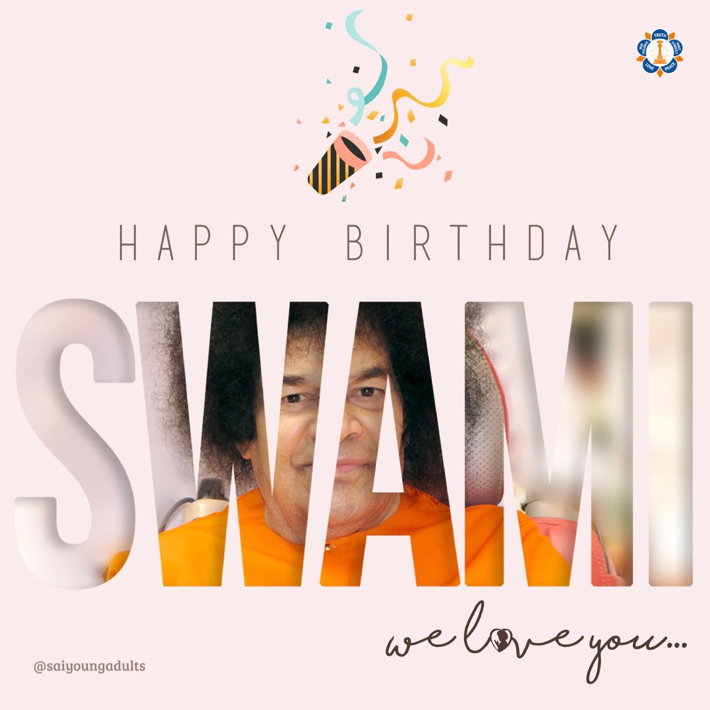 Happy Birthday to Our Beloved Swami. We Love You ❤

#SathyaSai #SaiYoungAdults #94thBirthdayofSathyaSai #HappyBirthdaySwami #94thJayanthiofSathyaSai