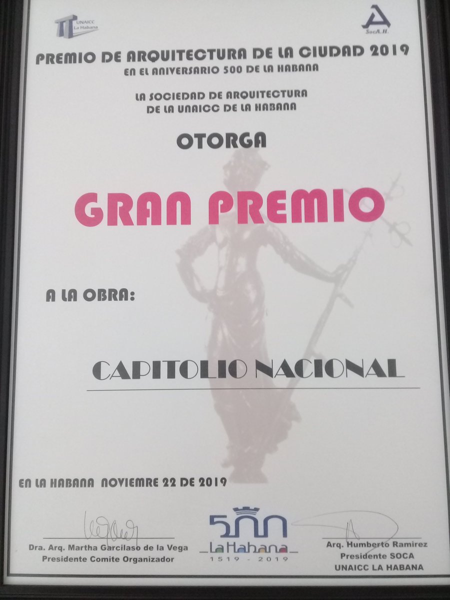 Con mucho orgullo recibimos en nombre de la @AsambleaCuba #PoderPopular el Gran Premio otorgado por la Sociedad de Arquitectura de la UNAICC de La Habana Premio de Arquitectura de la Ciudad 2019 a la Obra #CapitolioNacional #UnaSedeDosTesoros de la que seremos dignos ocupantes
