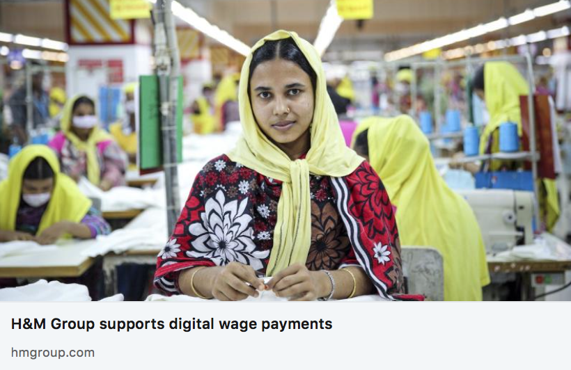 BetterThan_Cash's tweet photo. Following its participation in the historic #DigitalWagesSummit in #Bangladesh, our member, @HM announces that "all supplier factories H&amp;M Group works with will have #digitalpayments systems by 2020!" 

https://t.co/ZKYNQhn9Vf #SDGs #sustainablebusiness https://t.co/rIGBwSc08c