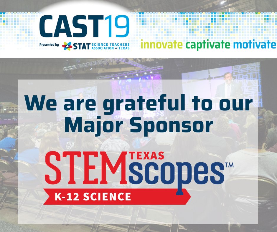 We are very grateful to our major sponsor <a href="/STEMscopes/">STEMscopes</a> for their amazing support of #STATCAST19! Their generosity supports science educators throughout Texas at one of the nation's premier science education conferences.