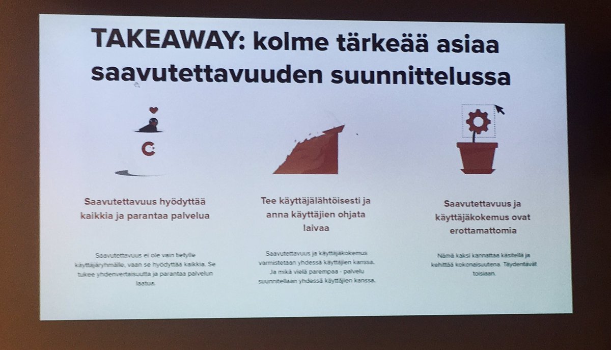 3 tärkeintä asiaa saavutettavuuden suunnittelussa: 1. Saavutettavuus hyödyttää kaikkia ja parantaa palvelua, 2. Tee käyttäjälähtöisesti ja anna käyttäjien ohjata laivaa, 3. Saavutettavuus ja käyttäjäkokemus ovat erottamattomia. <a href="/Vincit_Plc/">Vincit</a> #designbreakfast #cttre #kovassaseurassa