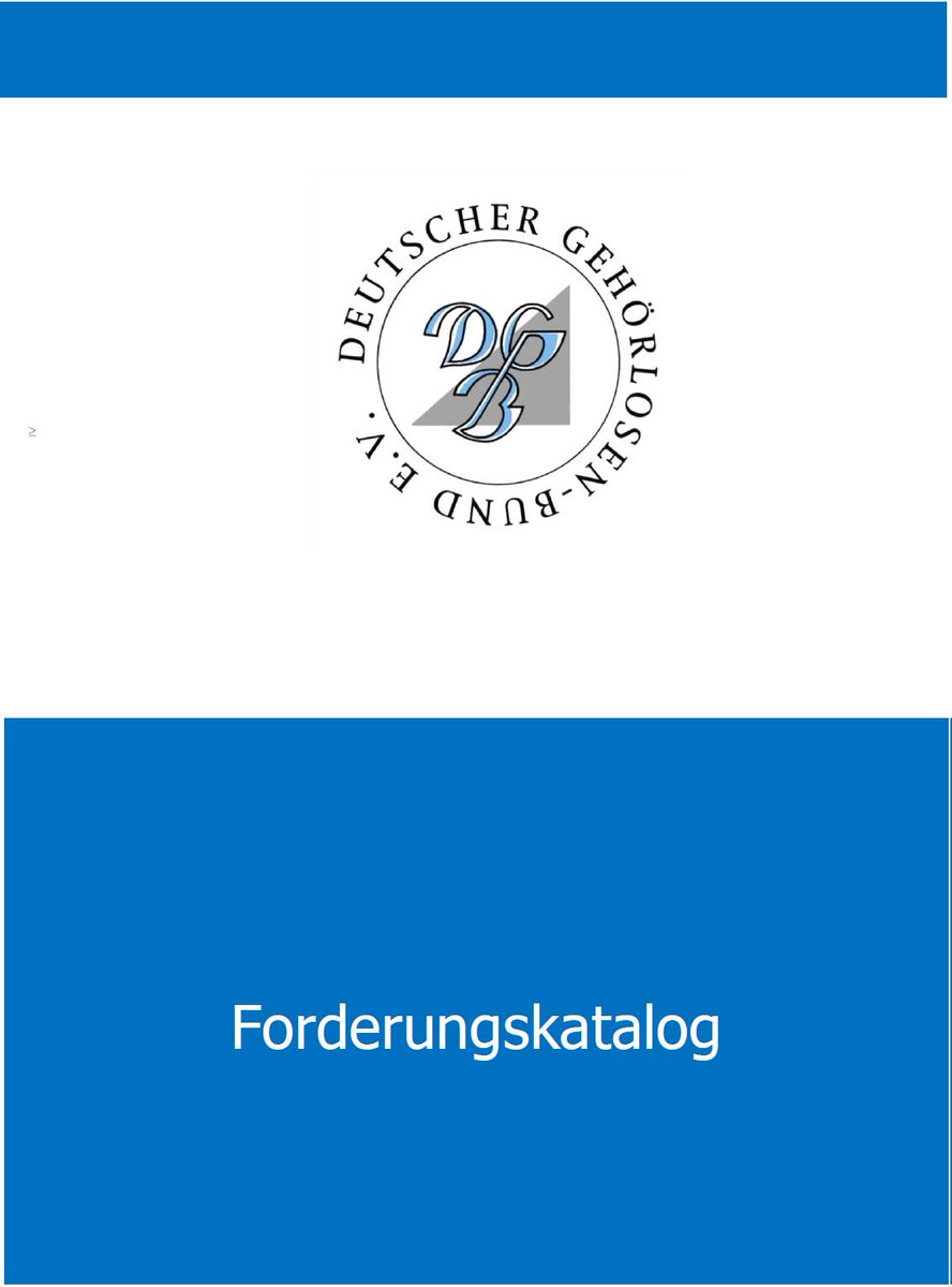 Der Deutsche Gehörlosen-Bund e. V. stellt erstmals unseren konkreten Forderungskatalog als ein wichtiges Handlungsinstrument zur politischen Verbandsarbeit vor!

gehoerlosen-bund.de/browser/3853/D…