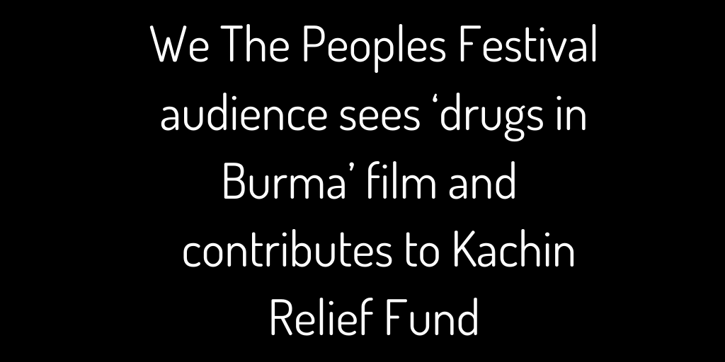 After our <a href="/riocinema/">Rio Cinema</a> screening of 'Opium Wars' the audience were so moved they collected £65 for the Kachin Relief Fund which relieves hardship and sickness among internally displaced Kachin people and helps with their education. Join them here ➡️ ow.ly/mvol50x9Qwq