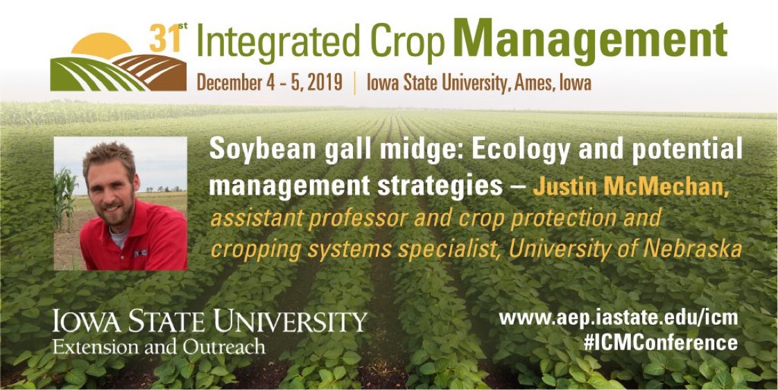 Looking forward to sharing what our team  (<a href="/erinwhodgson/">Erin Hodgson</a>, <a href="/SWMNpest/">Bruce Potter</a>, <a href="/SDSUExt_Insects/">Adam Varenhorst</a>, <a href="/BobWrightUNL/">Robert Wright</a>, and Tom Hunt) has learned this past summer on #soybeangallmidge at the #ICMconference. Make sure you register to hear about this and more great topics!