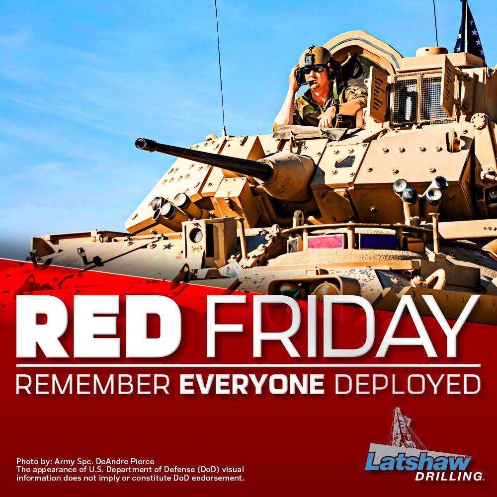 Today, we honor the sacrifices our service members make every day. Show your support by wearing red as we Remember Everyone Deployed. #remembereveryonedeployed #latshawdrilling