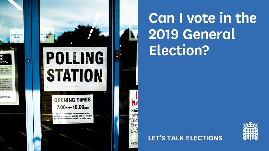 HouseofCommons's tweet photo. You can vote in the General Election if you are 18 years old or over and:

•A UK or Irish citizen 
•A qualifying Commonwealth citizen living in the UK 

Register to vote by 26 November: https://t.co/uhXL5cJxCz

#GE2019 https://t.co/R4jWbWxmpy