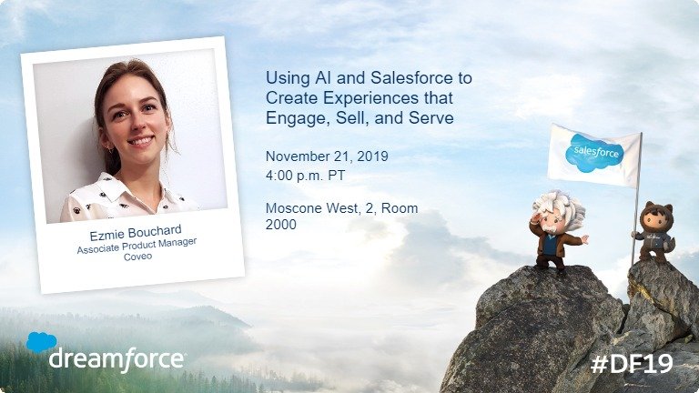 ezmiebouchard's tweet photo. I’m VERY excited to be doing a demo at #DF19 !! Come check out our session to learn how Coveo uses AI to create amazing service experiences and see it in action: https://t.co/OgLLRMLovq https://t.co/UTZU9XCLSo