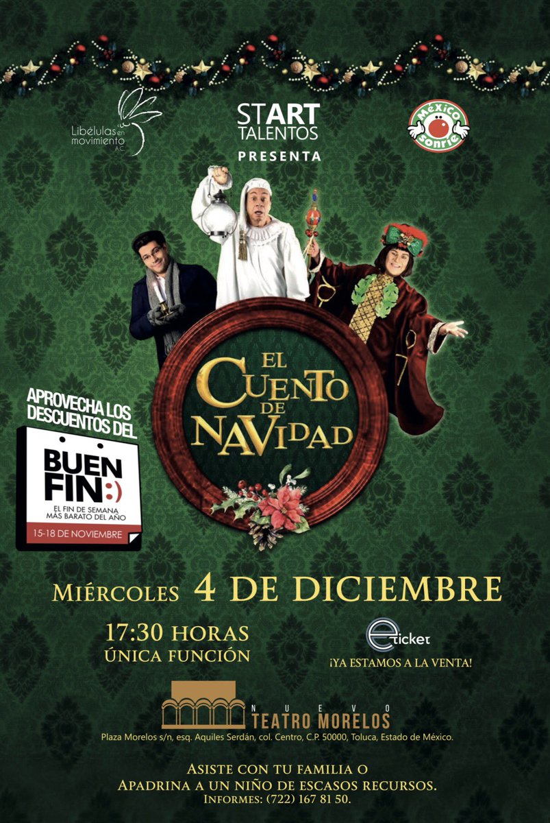 somoslibelulas's tweet photo. 🎅🏻🎄🤶🏻Este #BuenFin tiene para ti una súper promoción en las taquillas del Teatro Morelos 😬🎭🎫. Compra tus boletos del 15 al 18 de noviembre a un súper precio, y disfruta del divertido musical “El Cuento de Navidad” ¡aprovecha! 👏🏻 https://t.co/gMcYp0DYTS