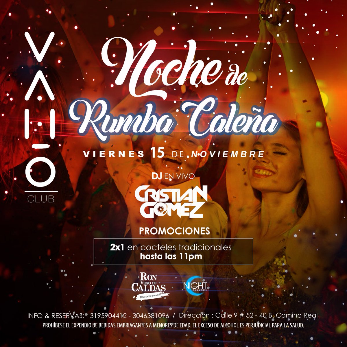 NightRecords's tweet photo. HOY viernes 15 de nov, el mejor concepto de #RumbaCaleña en VAHO CLUB. Promoción de 2x1 en cocteles tradicionales hasta las 11pm. 💃🍹
Info. 3195904412 https://t.co/GnenGe6OtI