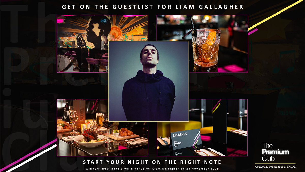 Calling all ticket holders for <a href="/liamgallagher/">Liam Gallagher</a> on Sunday, 24 November! This is your chance to get on the guestlist for The Premium Club, our gorgeous private member’s club at 3Arena. Winners selected this Wednesday, 20 November.

TO WIN:
1: FOLLOW <a href="/The_PremiumClub/">The Premium Club</a>
2: RT this post