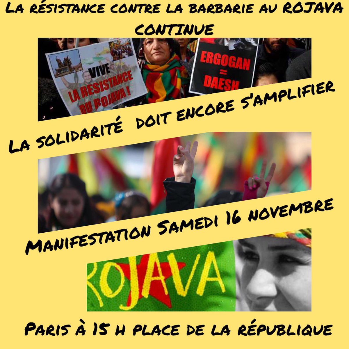 Le_CDKF's tweet photo. Rappel: manifestation demain à Paris pour dire STOP à l'invasion du #Rojava par le régime turc !
#DefendRojava
#riseup4rojava
#ErdoganArmyOutOfRojava https://t.co/YOEWWaEaj4