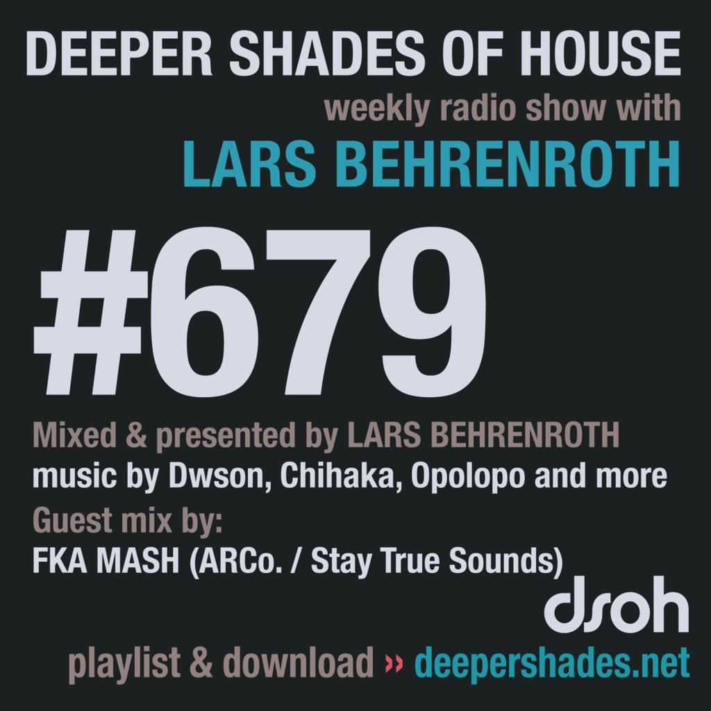 LarsLB's tweet photo. Just posted on #dsoh: Deeper Shades Of House #679 - guest mix by FKA MASH https://t.co/wEsExJc8dh https://t.co/l4DL4d9z4Q